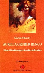 Marina Silvestri, Aurelia Gruber Benco, Edizioni Ibiskos